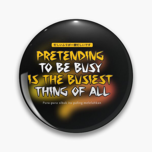 Item preview, Busy Pretending Daily designed and sold by maskystoreid.