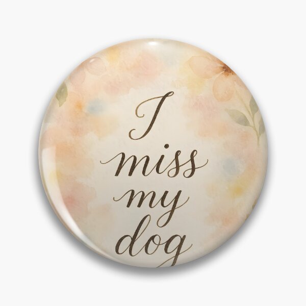 Item preview, I Miss My Dog – Floral Watercolor Pet Loss Tribute  designed and sold by EmeraldeaArt.