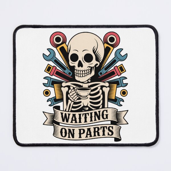 Item preview, Waiting On Parts — Skeleton Mechanic Coffee Shirt V47 designed and sold by DarylWelsh2024.