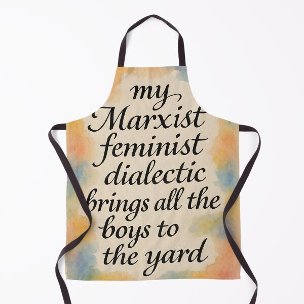Item preview, My Marxist Feminist Dialectic Brings All the Boys to the Yard – Watercolor Calligraphy Design designed and sold by EmeraldeaArt.