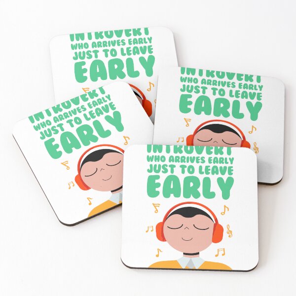 Item preview, Introvert Who Arrives Early Just To Leave Early designed and sold by PayPatPal.