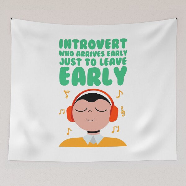 Item preview, Introvert Who Arrives Early Just To Leave Early designed and sold by PayPatPal.
