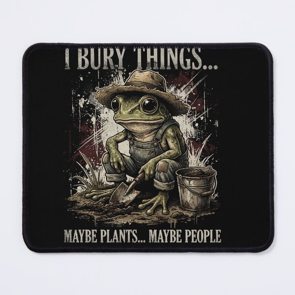 Item preview, I Bury Things Frog Horror Style Funny Dark designed and sold by ArcaneArtistry.
