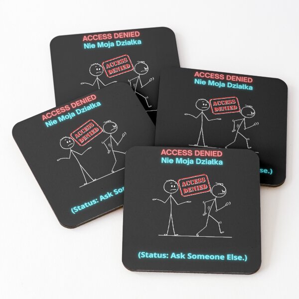 Item preview, Black ACCESS DENIED Nie Moja Działka - Funny Polinglish Office Humor Polish Gift designed and sold by VibePolinglish.