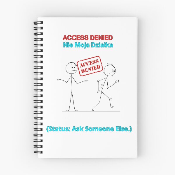Item preview, White ACCESS DENIED Nie Moja Działka - Funny Polinglish Office Humor Polish Gift designed and sold by VibePolinglish.