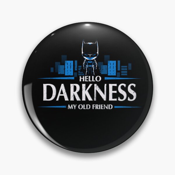 Item preview, Hello Darkness my old friend designed and sold by kharma zero.