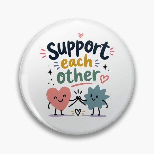 Item preview, Support each other designed and sold by Euphoric Girls Store.