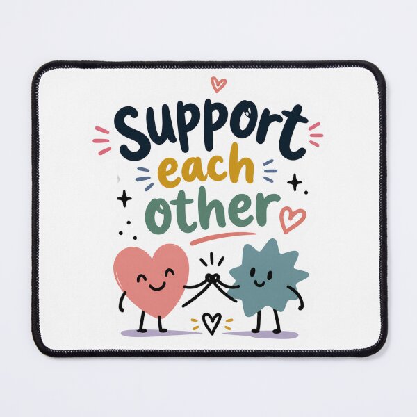 Item preview, Support each other designed and sold by Euphoric Girls Store.