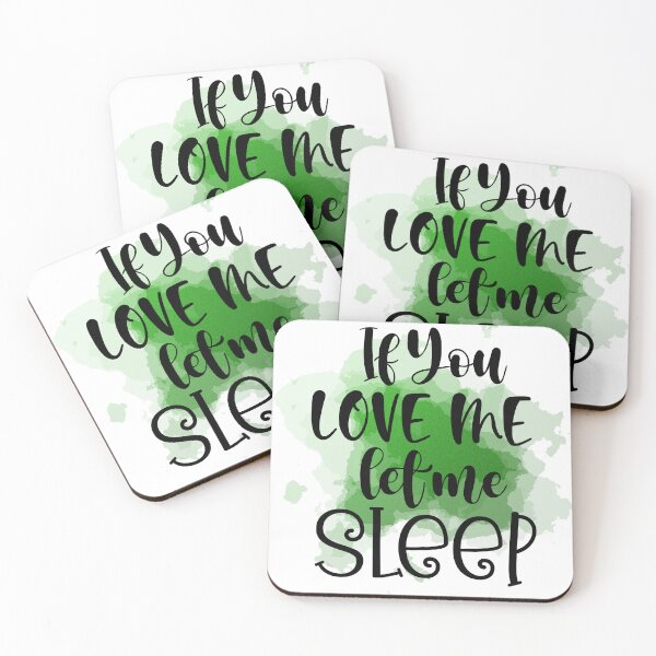 Item preview, If You Love Me Let Me Sleep Funny Relatable Nap Humor designed and sold by LunaPixelStudio.