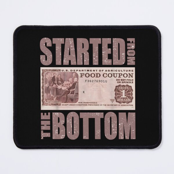 Item preview, Started From The Bottom Retro Quote designed and sold by CaulfAyiana.