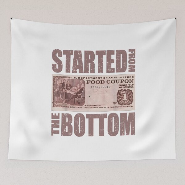 Item preview, Started From The Bottom Retro Quote designed and sold by CaulfAyiana.