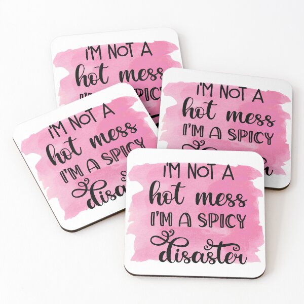 Item preview, Im Not A Hot Mess Im A Spicy Disaster Funny Sassy Quote designed and sold by LunaPixelStudio.