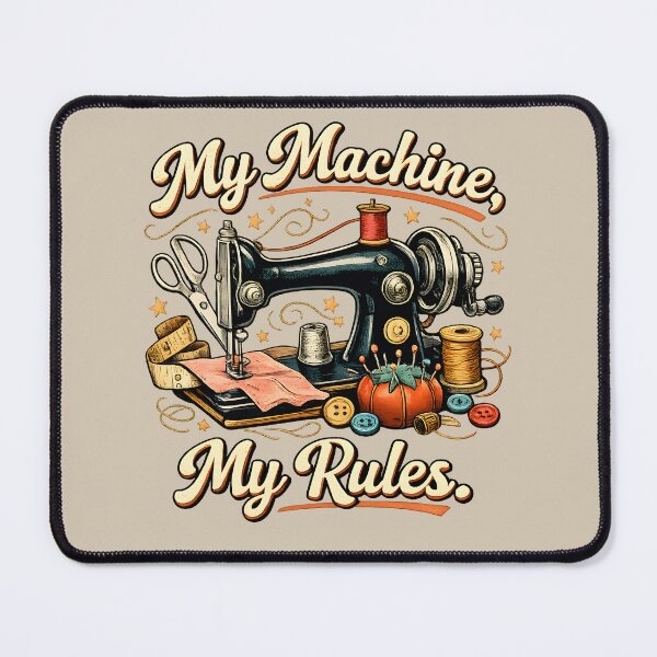 Item preview, My Machine, My Rules – Vintage Sewing Lover Design designed and sold by blankTeeShirt.