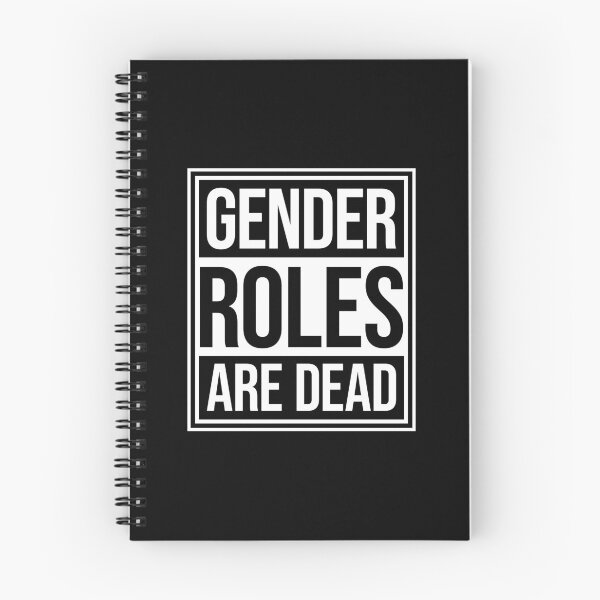 Item preview, Gender Roles Are Dead Funny Bold Statement Quote designed and sold by shirt-o-mat.
