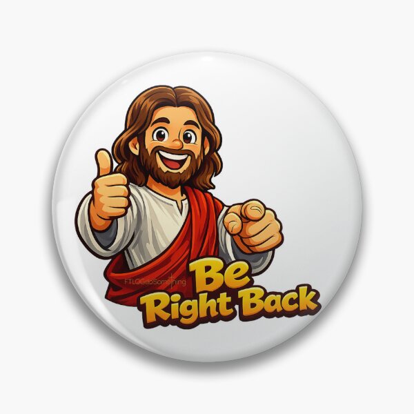 Item preview, BRB Be Right Back Jesus is coming again Get ready for the Second coming designed and sold by FTLOG.