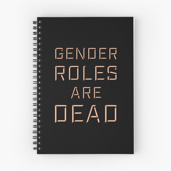 Item preview, Gender Roles Are Dead Funny Bold Statement Quote designed and sold by shirt-o-mat.