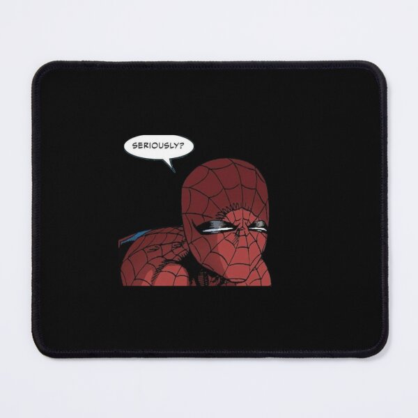 Item preview, Spidey “Seriously?” designed and sold by NDrake31.