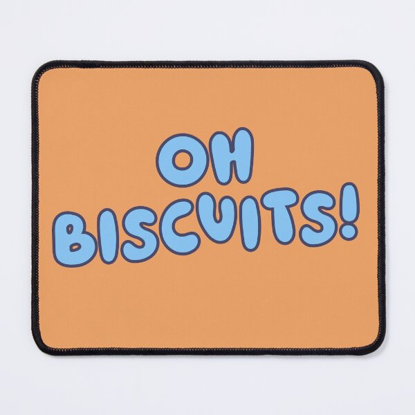 Item preview, Oh Biscuits! - Wackadoo Blue Heeler Catchphrase designed and sold by YonderAndBeyond.