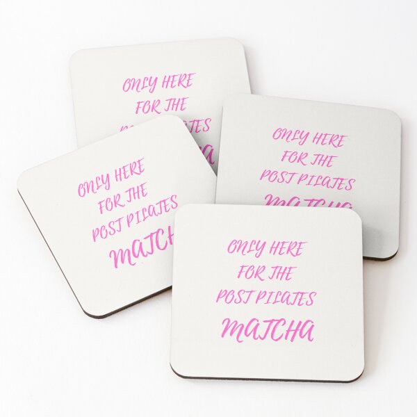 Item preview, Only Here For The POST PILATES MATCHA designed and sold by DailyPrintCo.