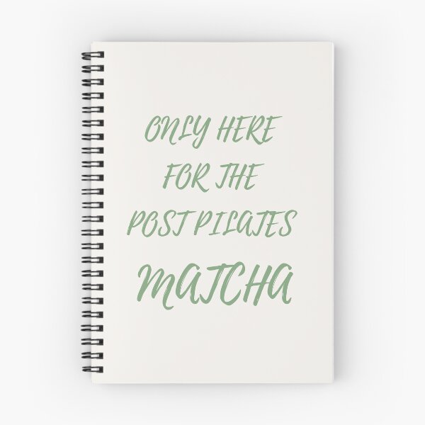 Aperçu de l'œuvre ONLY HERE FOR THE POST PILATES MATCHA créée et vendue par DailyPrintCo.