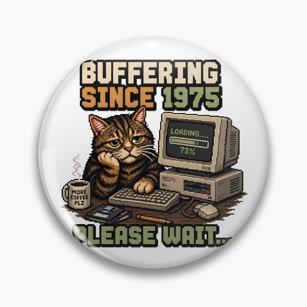 Item preview, Buffering Since 1975 Cat – Funny Retro Computer Cat, Loading Please Wait Meme, Vintage Tech Humor designed and sold by chrstnslts.