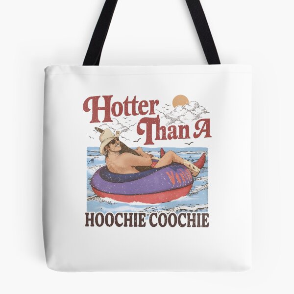 Item preview, Hotter Than A Hoochie Coochie Alan Jackson Lover designed and sold by clarabersetart.