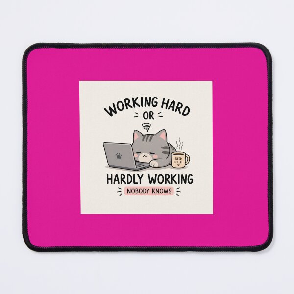 Item preview, Working Hard or Hardly Working Cat designed and sold by BALAVINISHA.