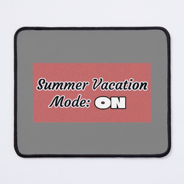 Item preview, Summer Vacation Mode On Stylish Typography Holiday Travel Design designed and sold by PixelParinda.