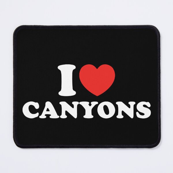 Item preview, I Love Canyons designed and sold by shitpostee.