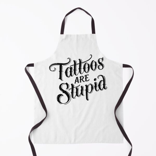 Item preview, Tattoos Are Stupid designed and sold by byebyesally.