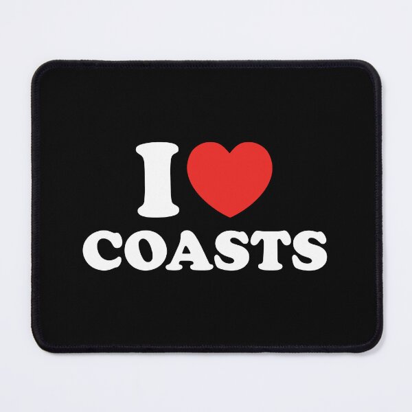 Item preview, I Love Coasts designed and sold by shitpostee.