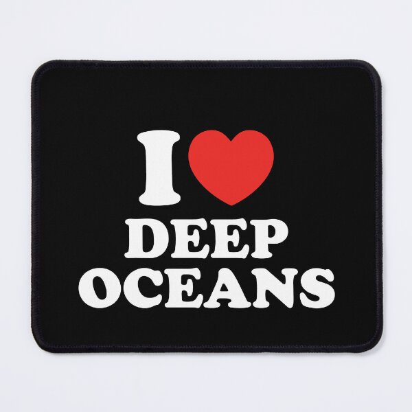 Item preview, I Love Deep Oceans designed and sold by shitpostee.