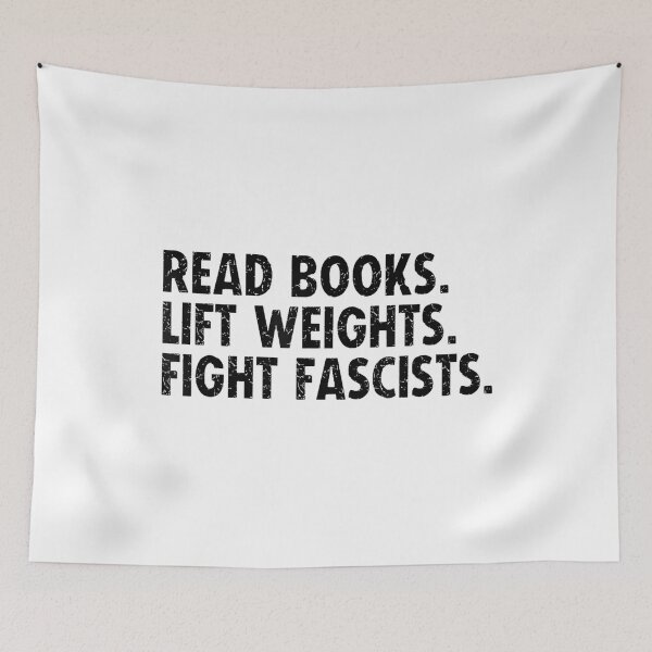 Item preview, Read Books Lift Weights Fight Fascists Bold Activist Quote for Readers Gym Lovers Political Awareness Statement  designed and sold by DoodleUrban.