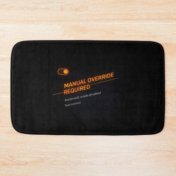 Item preview, Manual Override Required – Take Control System Alert Design designed and sold by Mad Factory Designs.