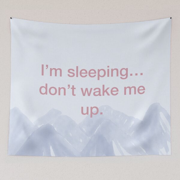 Item preview, I’m sleeping, don’t wake me up. designed and sold by Print-Designs.