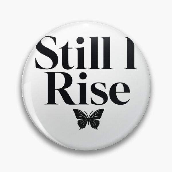 Item preview, Still I Rise – Bold Typography Empowerment Design designed and sold by DreamelleStudio.