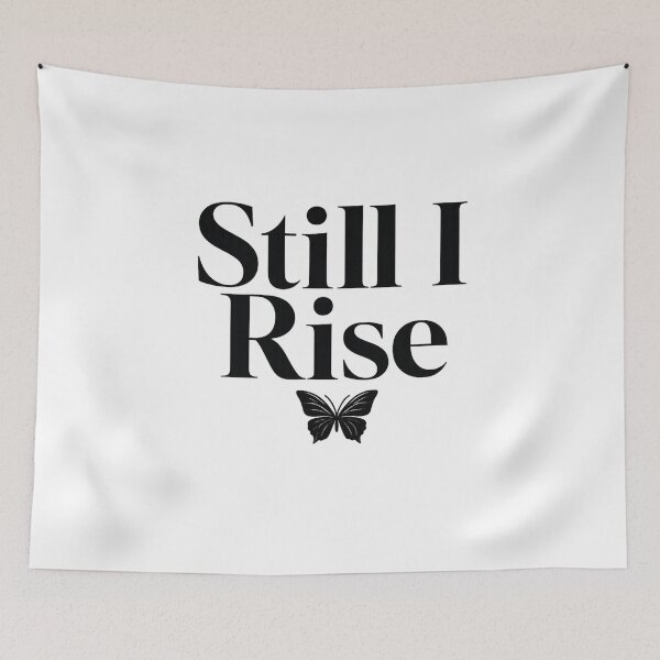 Item preview, Still I Rise – Bold Typography Empowerment Design designed and sold by DreamelleStudio.