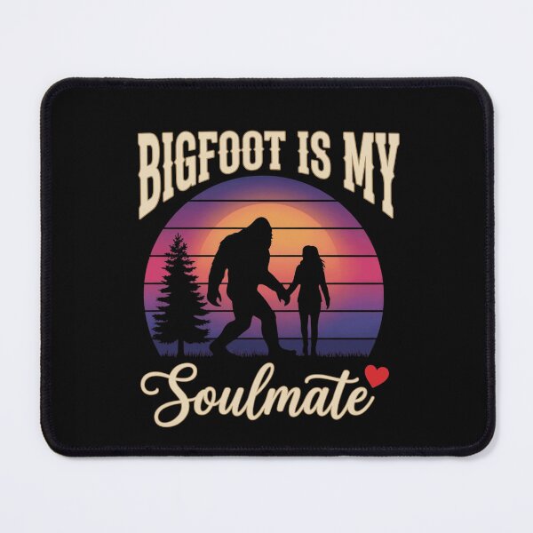 Item preview, Bigfoot Is My Soulmate designed and sold by trendnest_shop.