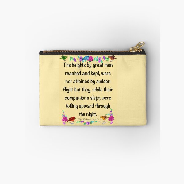 Item preview, Inspirational motivational affirmation 2026 The heights by great men reached and kept designed and sold by Artonmytee.