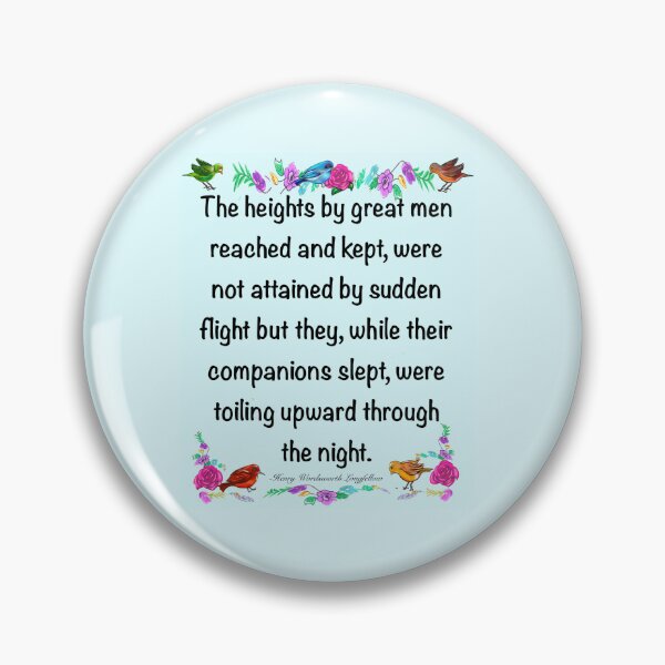 Item preview, Motivational Inspirational motivation affirmation The heights by great men reached and kept designed and sold by Artonmytee.