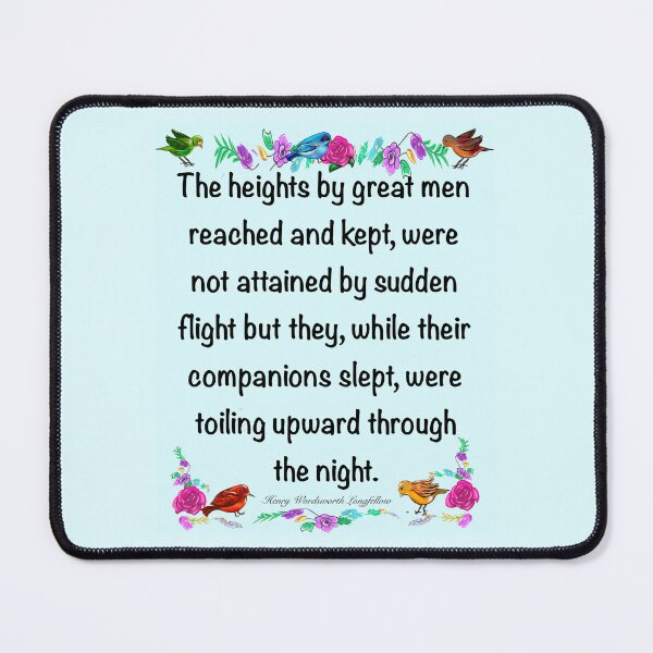 Item preview, Motivational Inspirational motivation affirmation The heights by great men reached and kept designed and sold by Artonmytee.