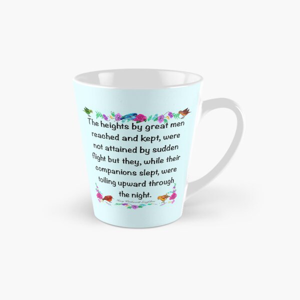 Item preview, Motivational Inspirational motivation affirmation The heights by great men reached and kept designed and sold by Artonmytee.