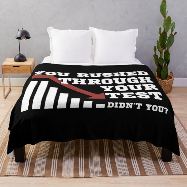 Item preview, You Rushed Through Your Test Graph Meme designed and sold by PROPera-design.