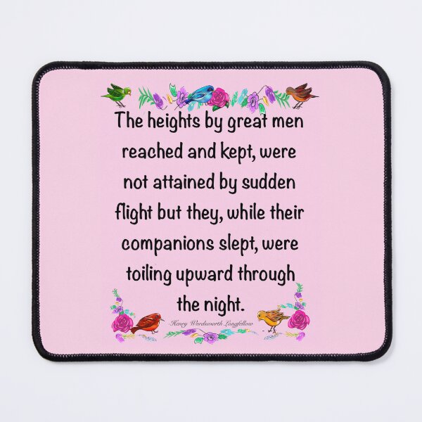 Item preview, Motivational Inspirational motivation affirmation in pink - The heights by great men reached and kept designed and sold by Artonmytee.