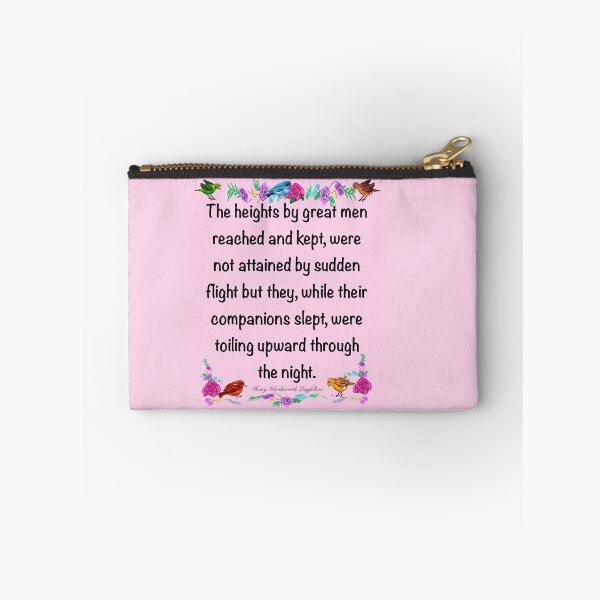 Item preview, Motivational Inspirational motivation affirmation in pink - The heights by great men reached and kept designed and sold by Artonmytee.