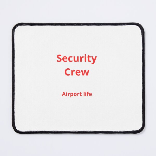 Item preview, Security Crew - Airport Life designed and sold by Cat-Urban.