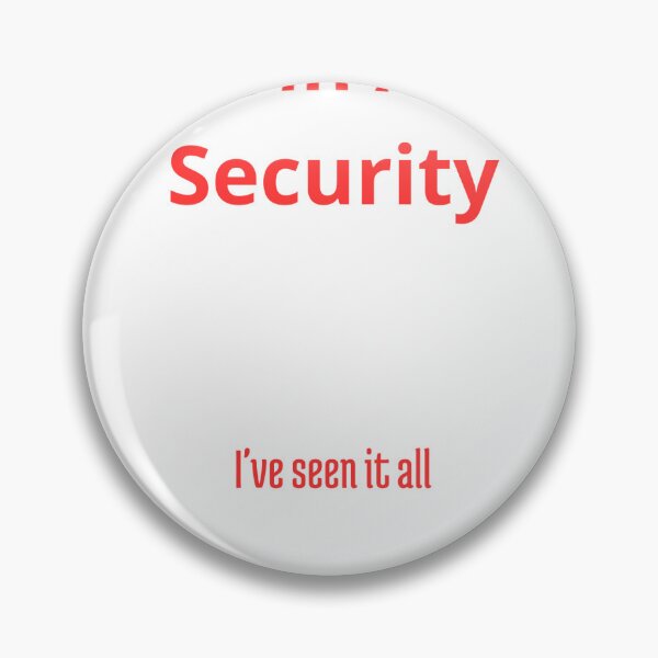 Item preview, I Work in Airport Security - I've Seen It All designed and sold by Cat-Urban.