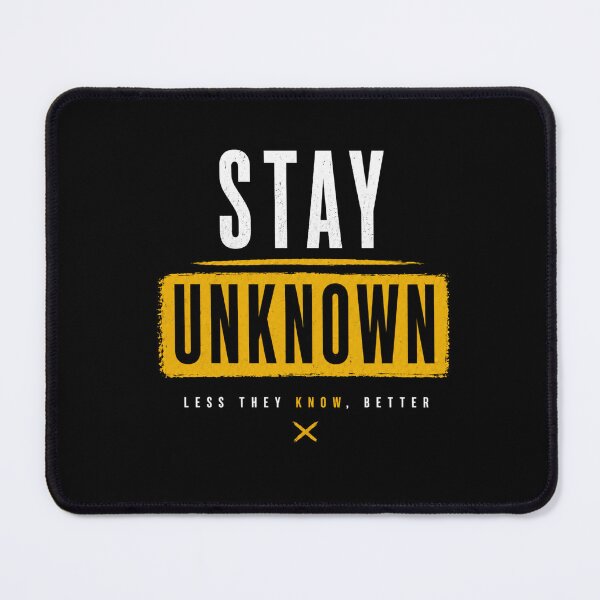 Item preview, Stay Unknown Shirt – Minimalist Streetwear Low Profile Mindset Tee designed and sold by NAJURE.