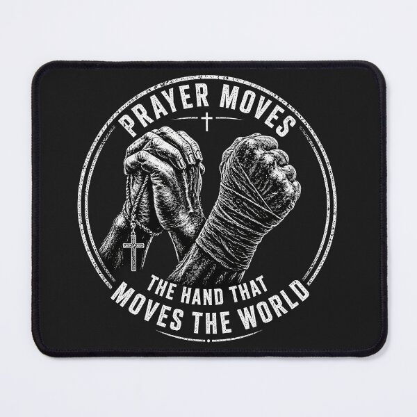 Item preview, Prayer Moves the Hand That Moves the World – Christian Warrior Design | Faith Strength Motivation Shirt designed and sold by Savage Discipleship.