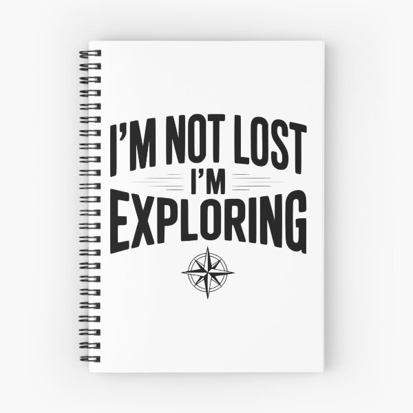 Item preview, I'm Not Lost I'm Exploring designed and sold by Frank Ring.